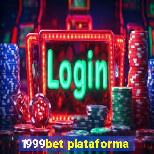 1999bet plataforma